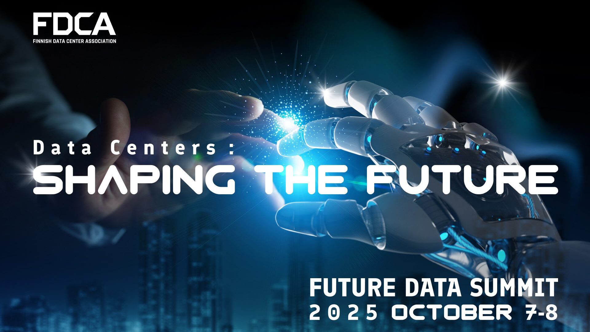 Future Data Summit 2025 Data Centers Shaping the Future Future Data Summit 2025 Data Centers Shaping the Future